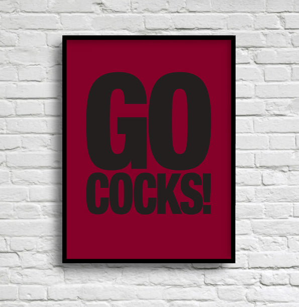 GO COCKS!