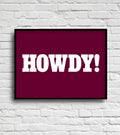 HOWDY!