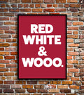 RED WHITE & WOOO.