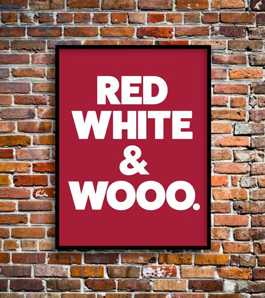 RED WHITE & WOOO.