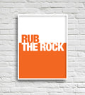 RUB THE ROCK