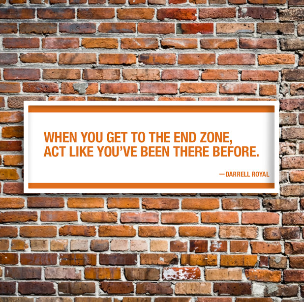 DARRELL ROYAL QUOTE