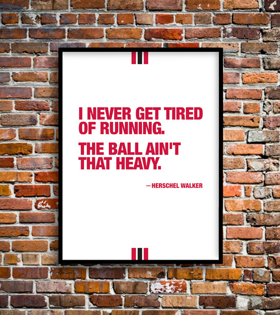 HERSCHEL WALKER QUOTE